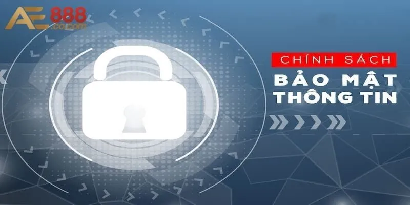 Chính Sách Bảo Mật AE888 - An Toàn Và Bảo Mật Tuyệt Đối 1 Lý do nhà cái AE888 áp dụng chính sách bảo mật